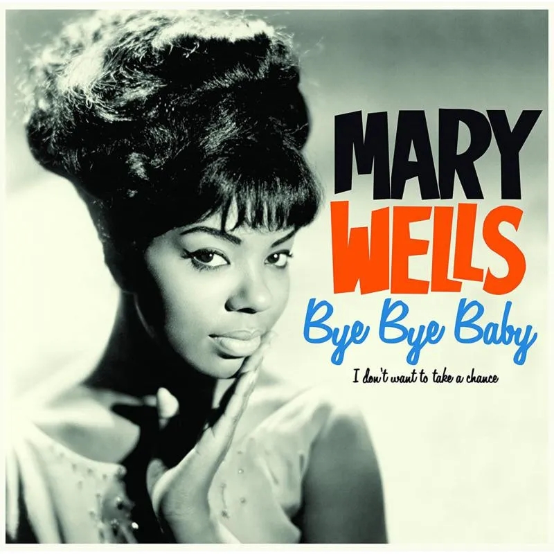 Album artwork for Bye Bye Baby by Mary Wells