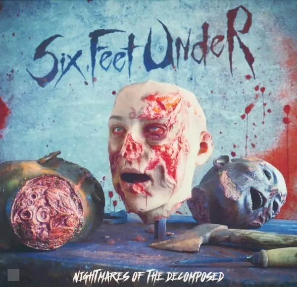 Album artwork for Nightmares of the Decomposed by Six Feet Under
