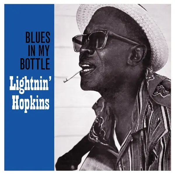 Album artwork for Blues In My Bottle by Lightnin' Hopkins