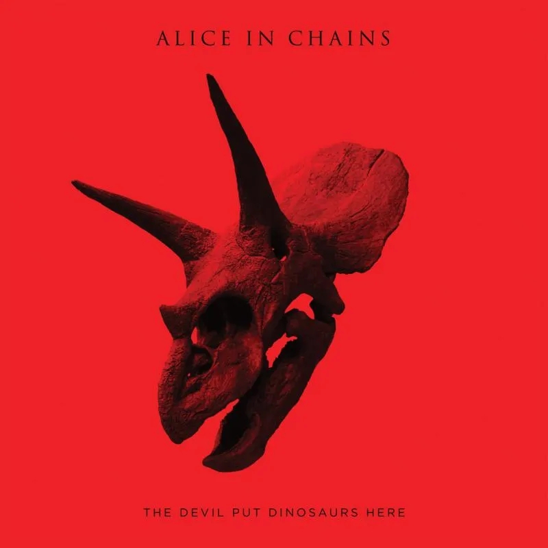 Album artwork for The Devil Put Dinosaurs Here by Alice In Chains