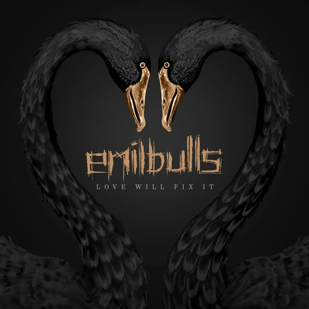 Album artwork for Love Will Fix It by Emil Bulls