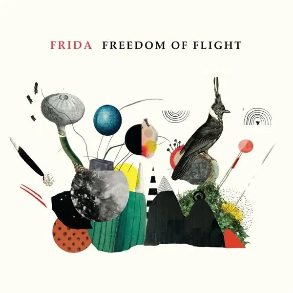 Album artwork for Freedom Of Flight by Frida
