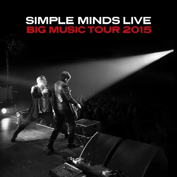 Album artwork for Big Music Tour 2015 by Simple Minds