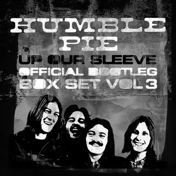 Album artwork for Up Our Sleeve ~ Official Bootl by Humble Pie