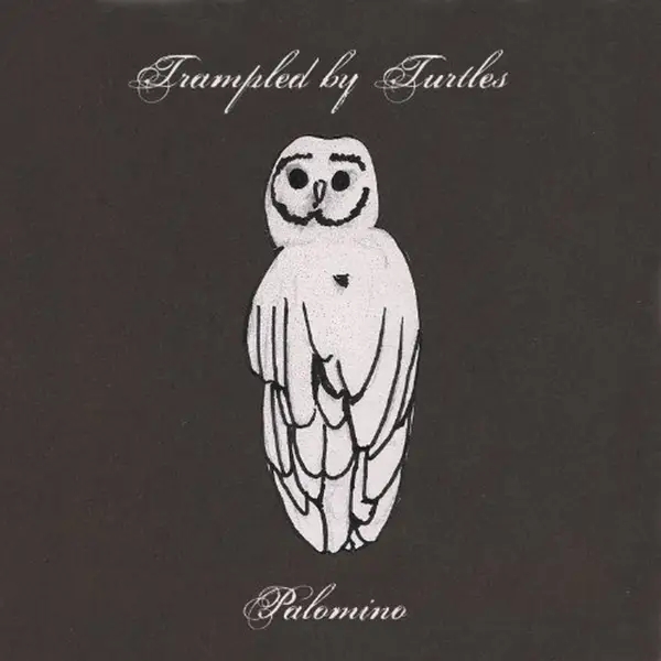 Album artwork for Palomino by Trampled By Turtles