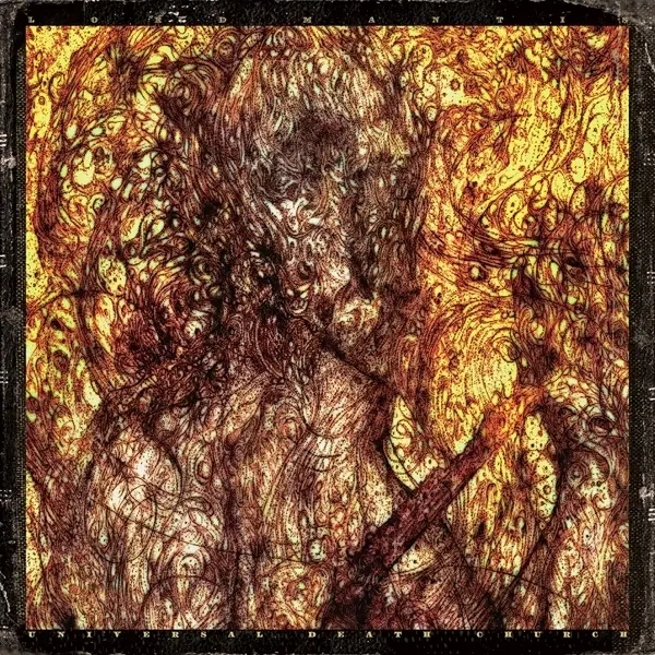 Album artwork for Universal Death Church by Lord Mantis