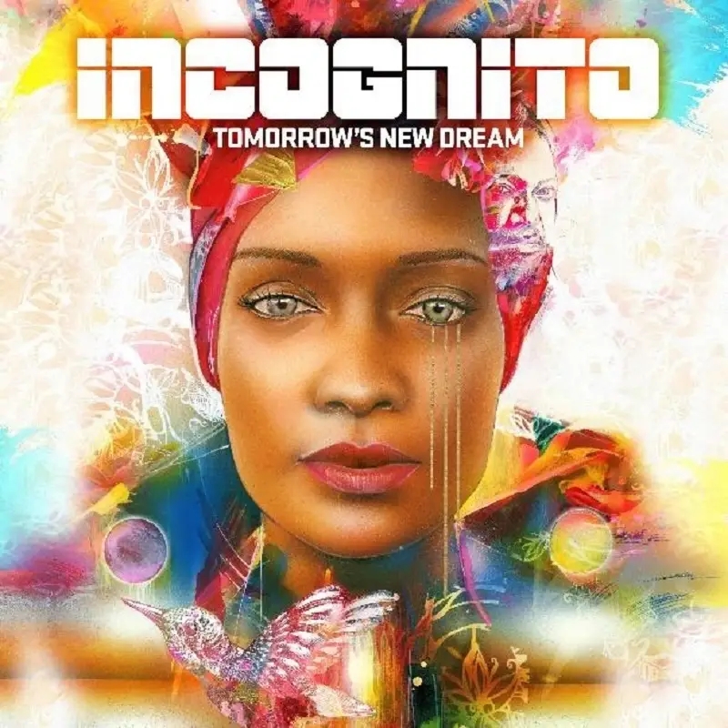 Album artwork for Tomorrow's New Dream by Incognito