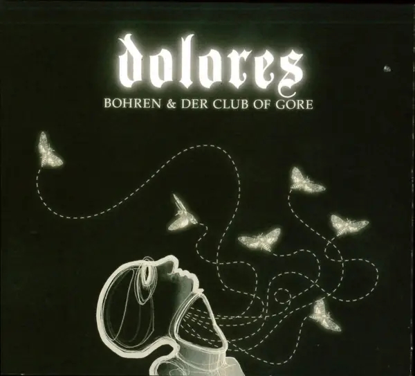Album artwork for Dolores by Bohren And Der Club Of Gore