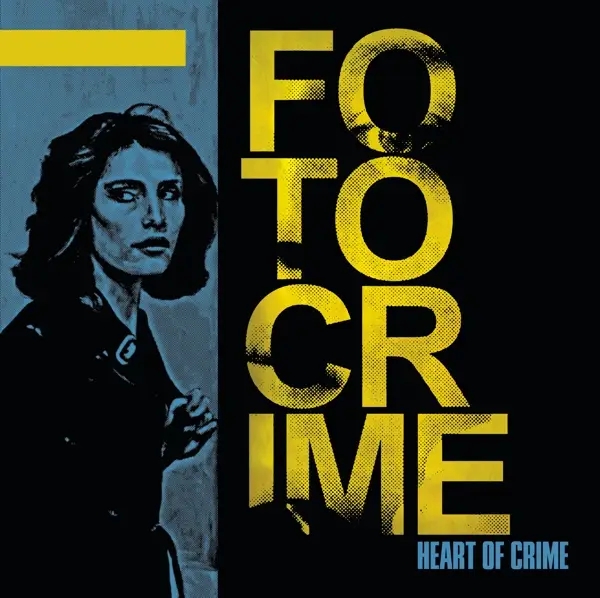 Album artwork for Heart Of Crime by Fotocrime