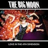 Album artwork for Love In The 4th Dimension by The Big Moon
