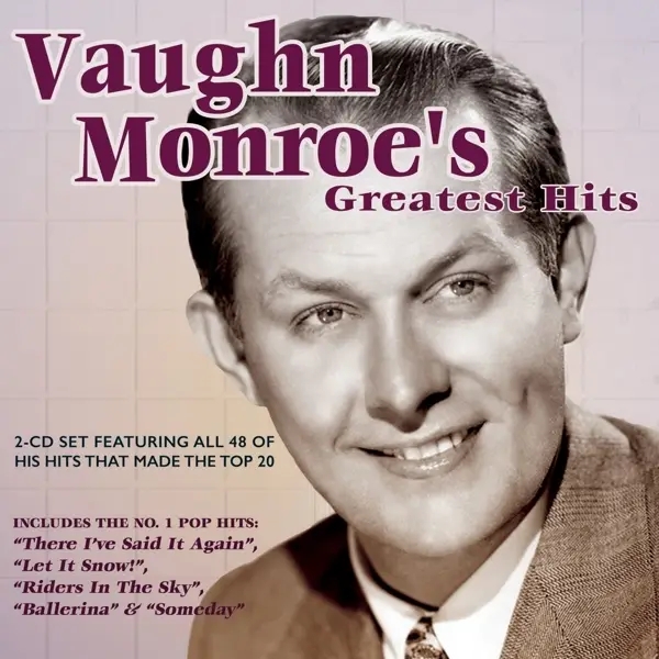 Album artwork for Greatest Hits by Vaughn Monroe