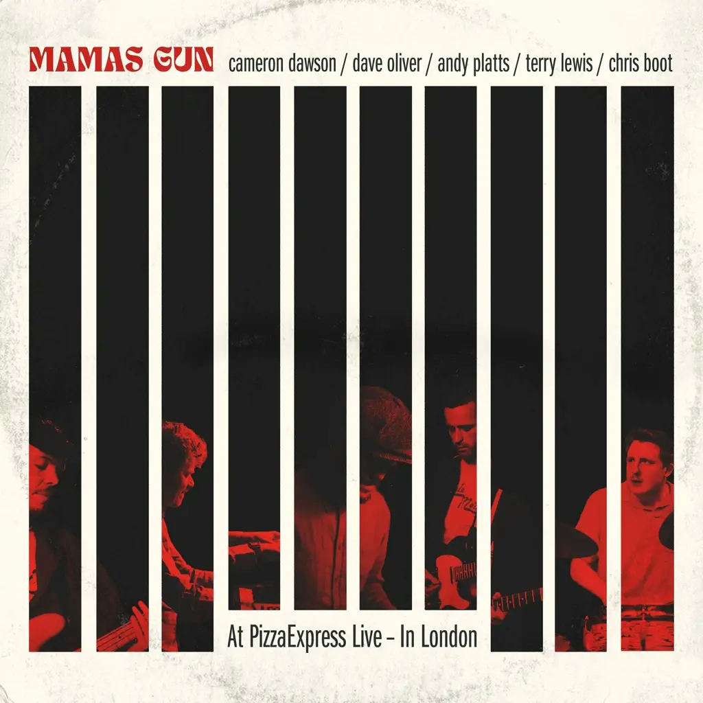Album artwork for At PizzaExpress Live - in London by Mamas Gun