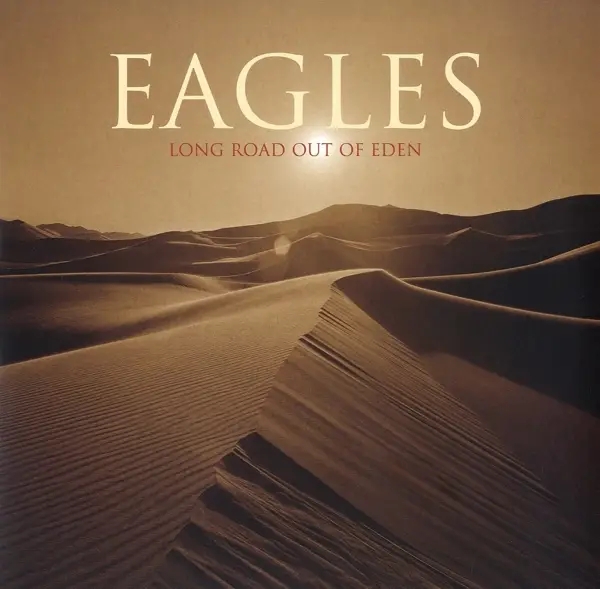Album artwork for Long Road Out Of Eden by Eagles