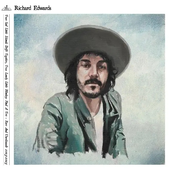 Album artwork for Two Sad Little Islands Drift Together, Two Lonely by Richard Edwards