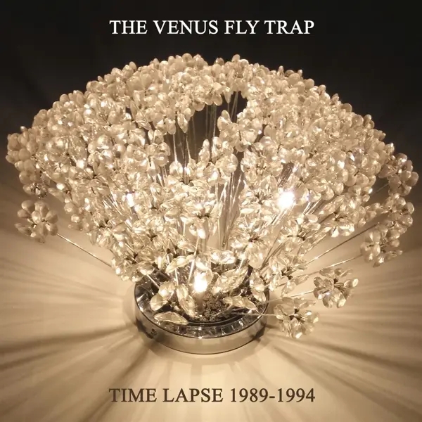 Album artwork for Time Lapse 1989-1994 by The Venus Fly Trap