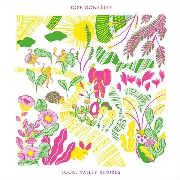 Album artwork for Local Valley Remixes by Jose Gonzalez