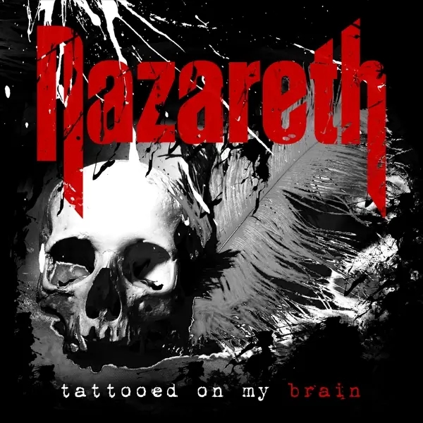 Album artwork for Tattooed On My Brain by Nazareth