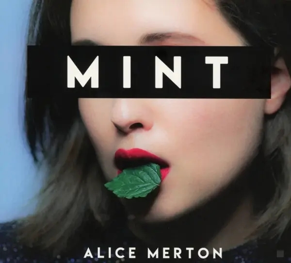 Album artwork for Mint by Alice Merton
