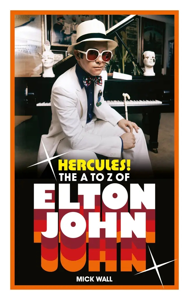 Album artwork for Hercules! The A-Z of Elton John by Michael Wall