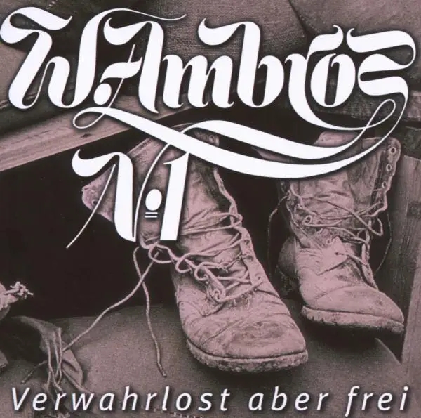 Album artwork for Verwahrlost Aber Frei by Wolfgang Ambros