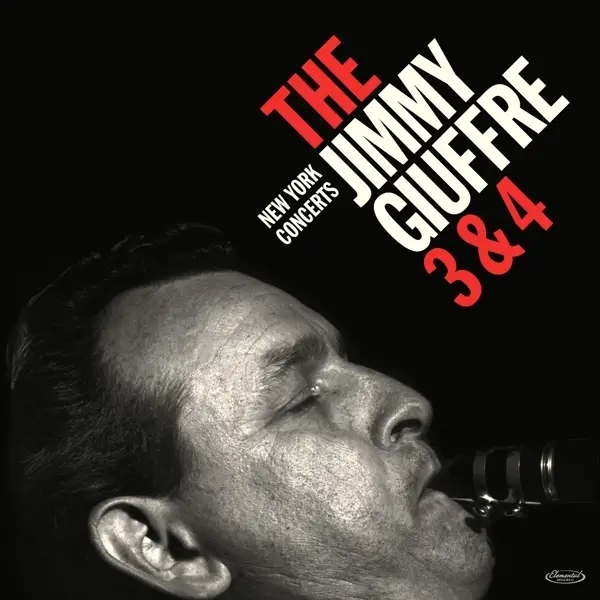 Album artwork for The New York Concerts by Jimmy Giuffre