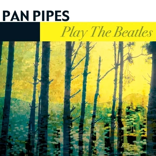 Album artwork for Play The Beatles by Panpipes