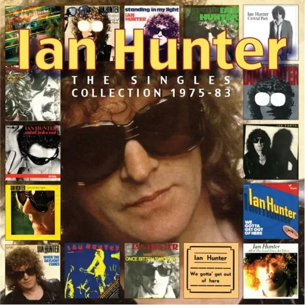 Album artwork for The Singles Collection 1975-83 by Ian Hunter