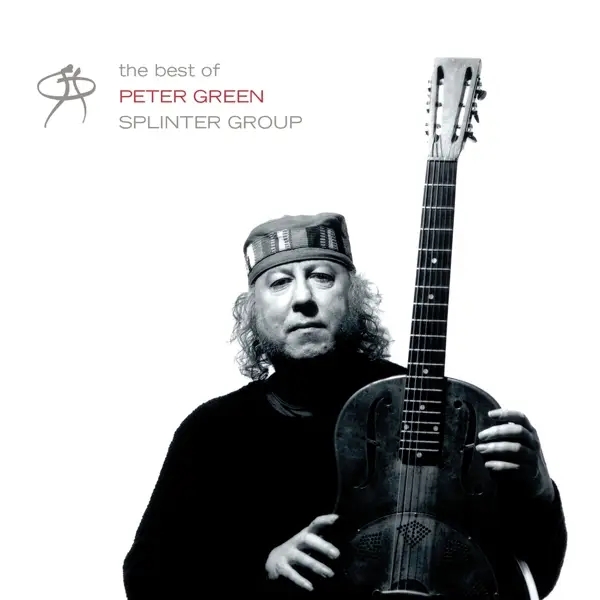 Album artwork for The Best Of Peter Green Splinter Group by Peter Splinter Group Green