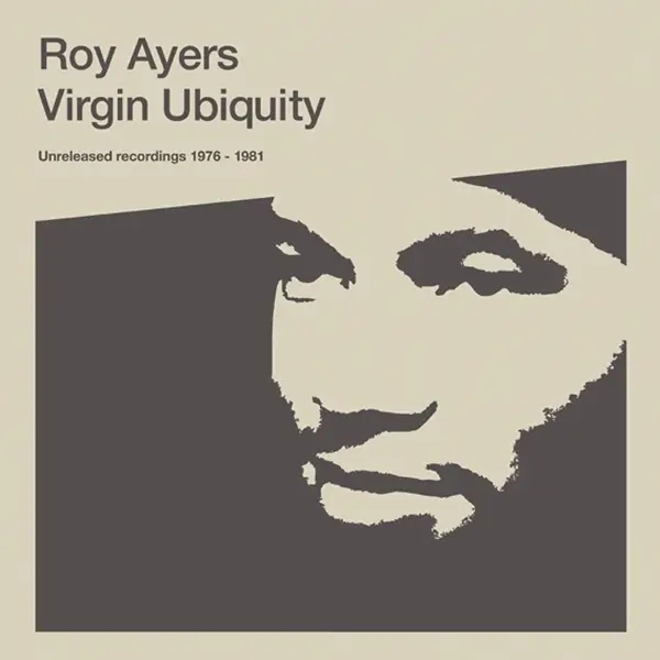 Album artwork for Virgin Ubiquity: Unreleased Recordings 1976-1981 by Roy Ayers