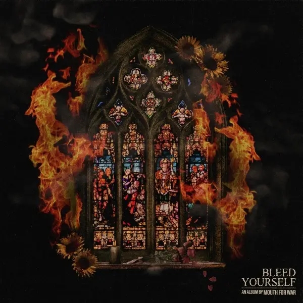 Album artwork for Bleed Yourself by Mouth For War