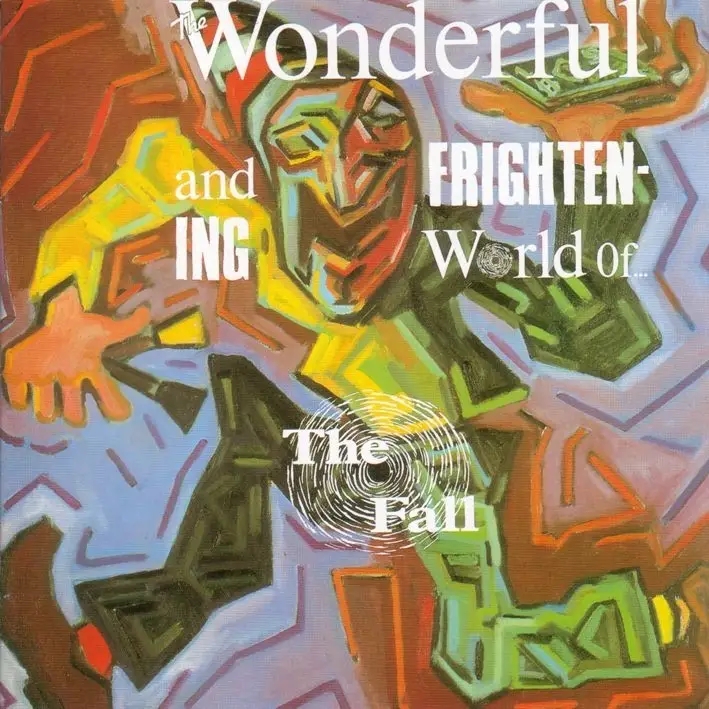 Album artwork for The Wonderful And Frigthening World of... by The Fall