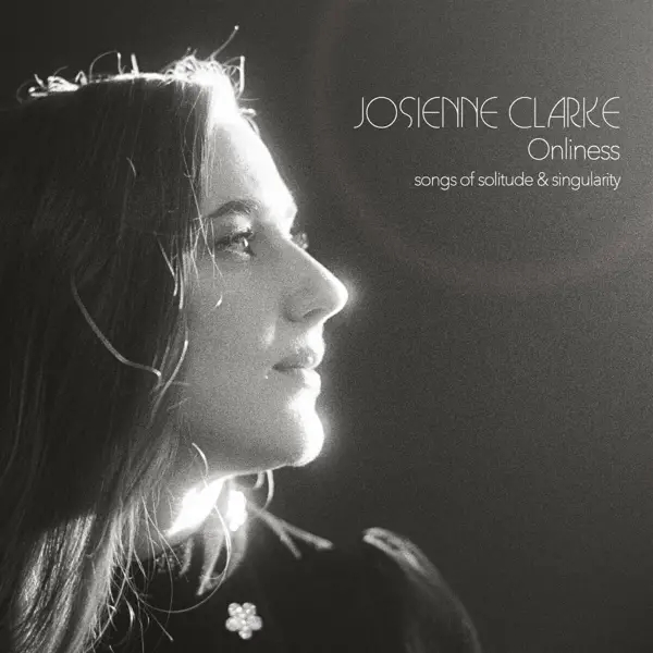 Album artwork for Onliness by Josienne Clarke