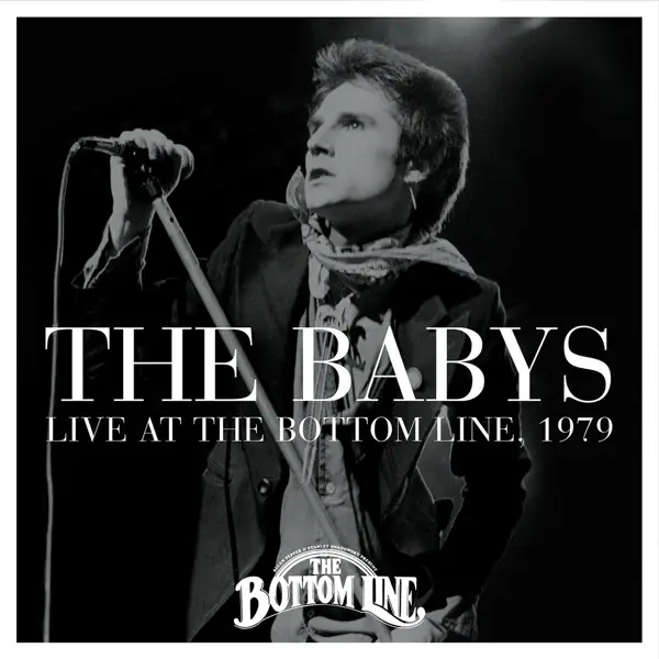 Album artwork for Live At The Bottom Line, 1979 by The Babys