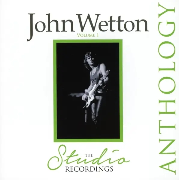 Album artwork for The Studio Recordings Anthology by John Wetton