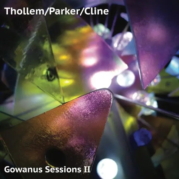 Album artwork for Gowanus Sessions II by Thollem/Parker/Cline