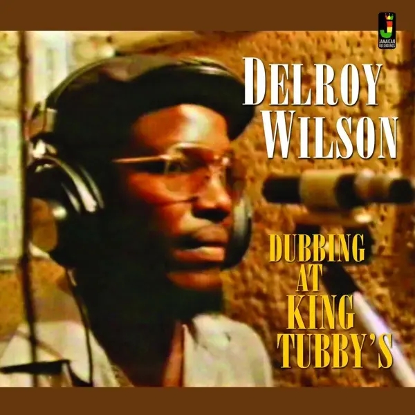 Album artwork for Dubbing at King Tubby's by Delroy Wilson
