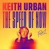 Album Artwork für The Speed Of Now Part 1 von Keith Urban