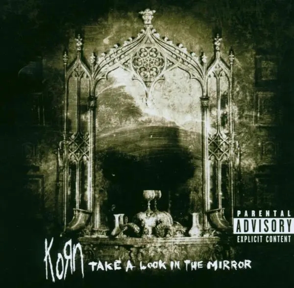 Album artwork for Take A Look In The Mirror by Korn
