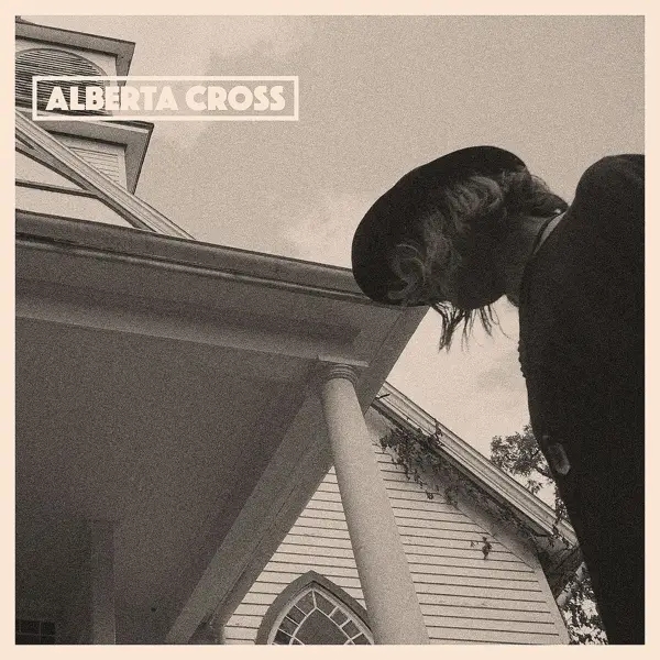 Album artwork for Alberta Cross by Alberta Cross