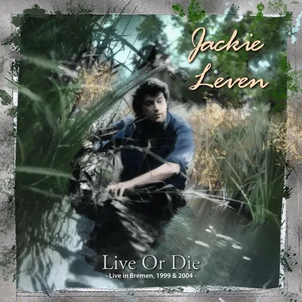 Album artwork for Live Or Die by Jackie Leven