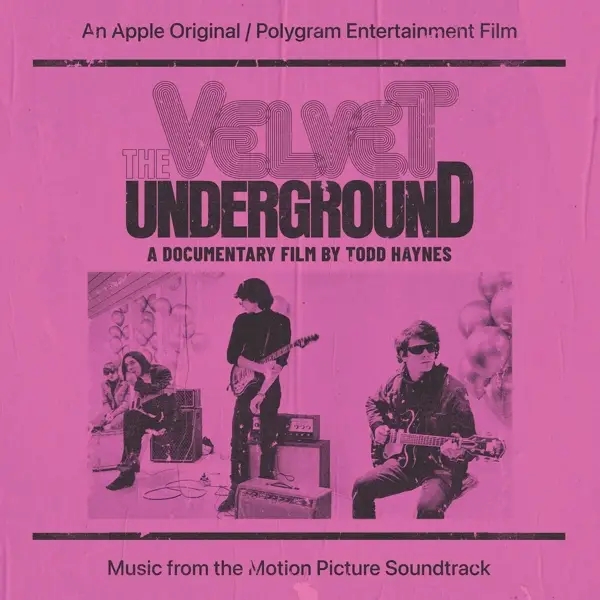 Album artwork for The Velvet Underground: A Documentary by The Velvet Underground