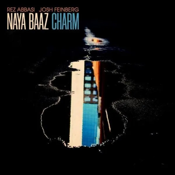 Album artwork for Charm by Naya Baaz