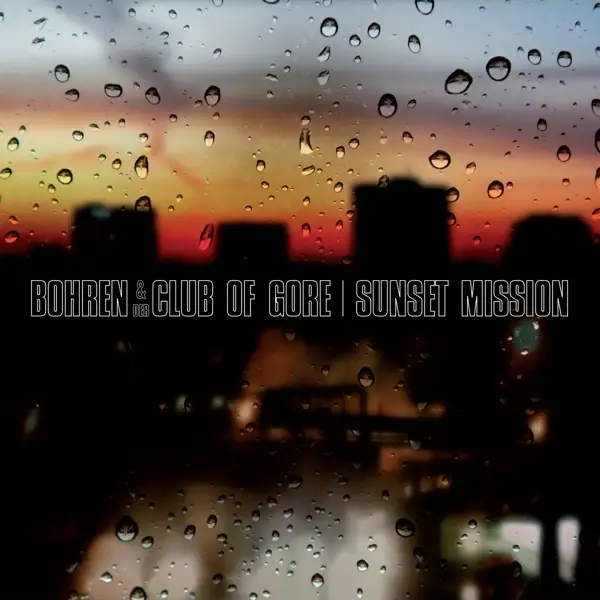 Album artwork for Sunset Mission by Bohren And Der Club Of Gore