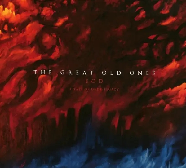 Album artwork for EOD: A Tale Of Dark Legacy by The Great Old Ones