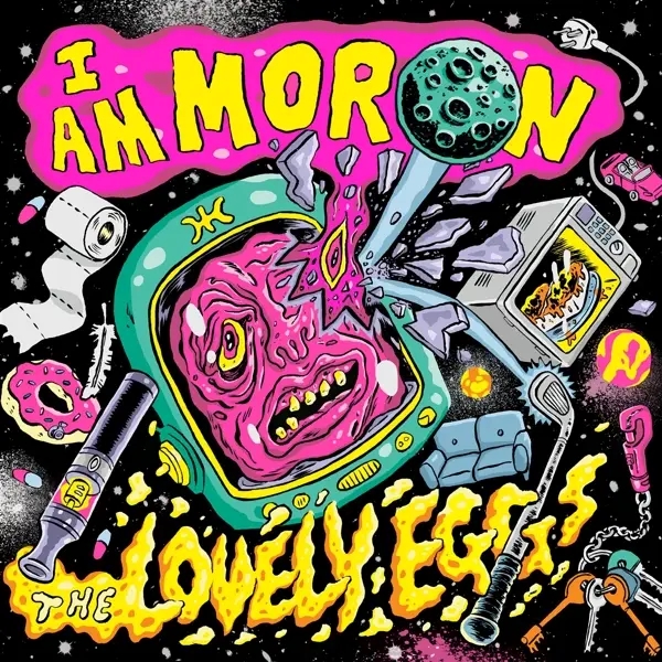 Album artwork for I Am Moron by The Lovely Eggs