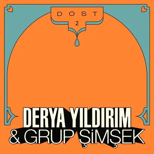 Album artwork for Dost 2 by Derya/Grup Simsek Yildirim