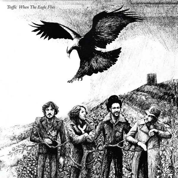 Album artwork for When The Eagle Flies by Traffic