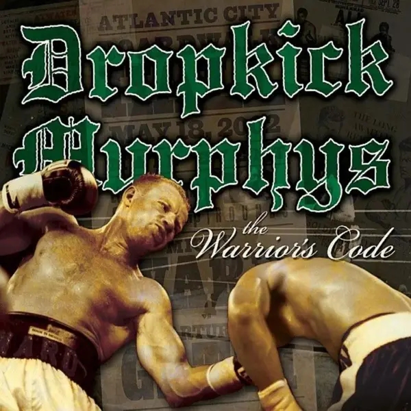 Album artwork for The Warriors Code by Dropkick Murphys