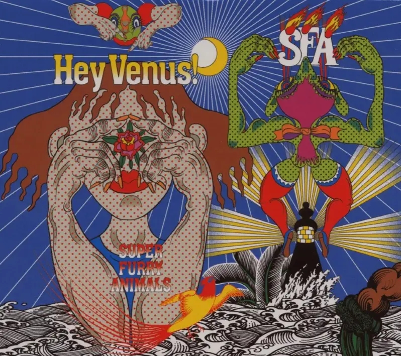Album artwork for Hey Venus! by Super Furry Animals