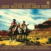 Album artwork for Music From The Westerns Of John Wayne and John Ford by Various Artists
